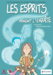 Les esprits menent l'enquete